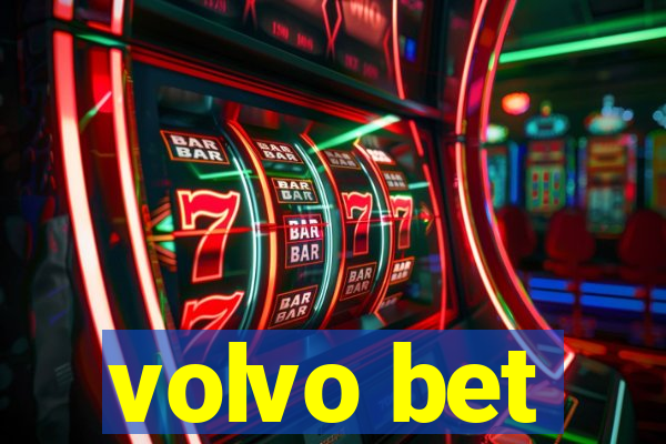 volvo bet